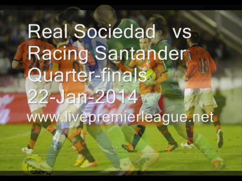 Online Liga Spanish Copa del Rey Real Sociedad vs Racing Santander Online Live