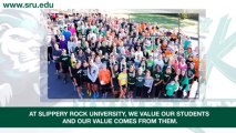 Slippery Rock University - State System Of Higher Education