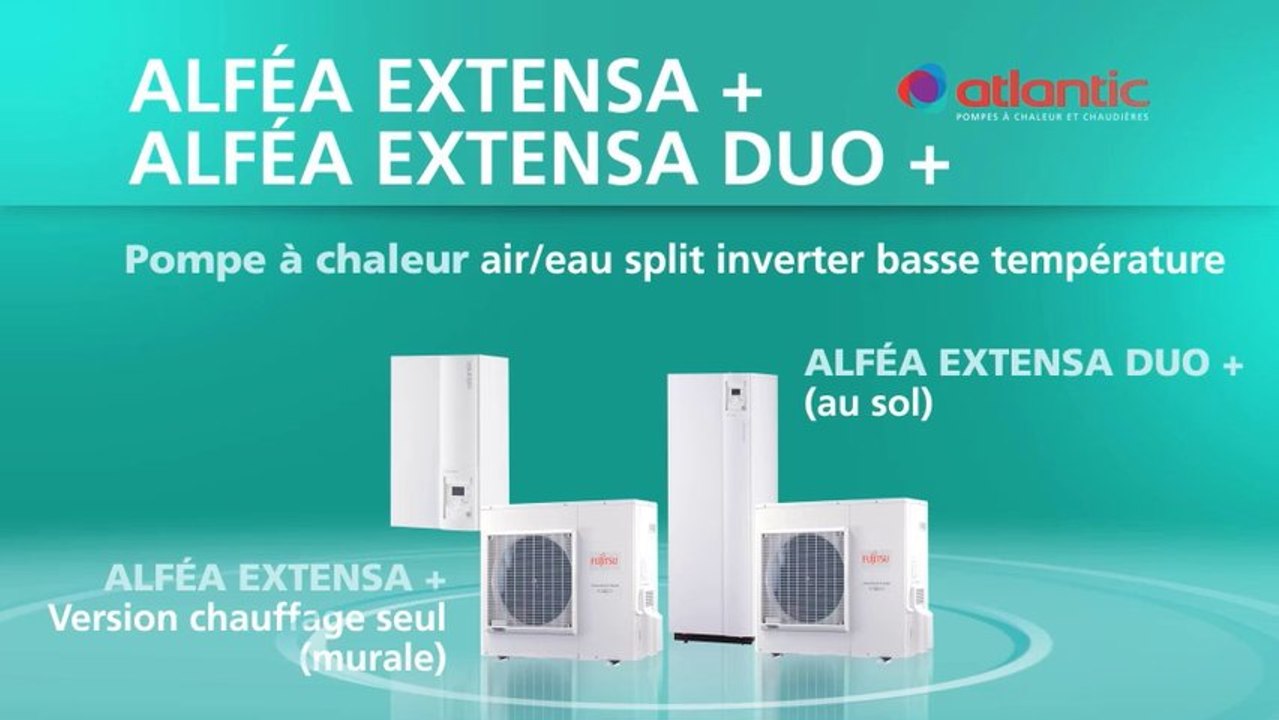 Alféa Extensa + et Extensa Duo + - Pompe à chaleur