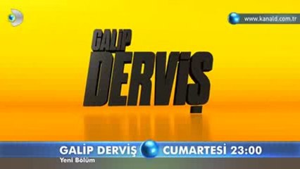 Galip Derviş  33. Bölüm