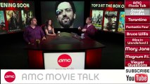 AMC Movie Talk - Shailene Woodley Out Of SPIDER-MAN? Borat In Wonderland