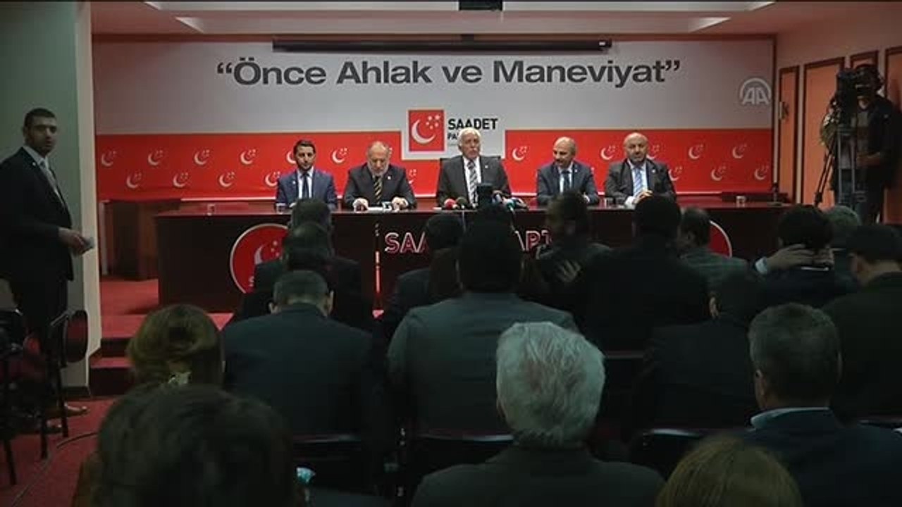 Saadet Partisi Genel Başkanı Kamalak -