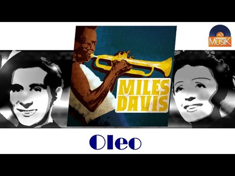 Miles Davis - Oleo (HD) Officiel Seniors Musik