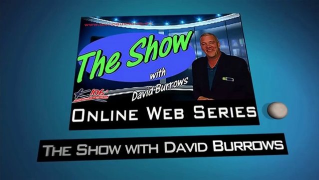 The Show with David Burrows Episode #116