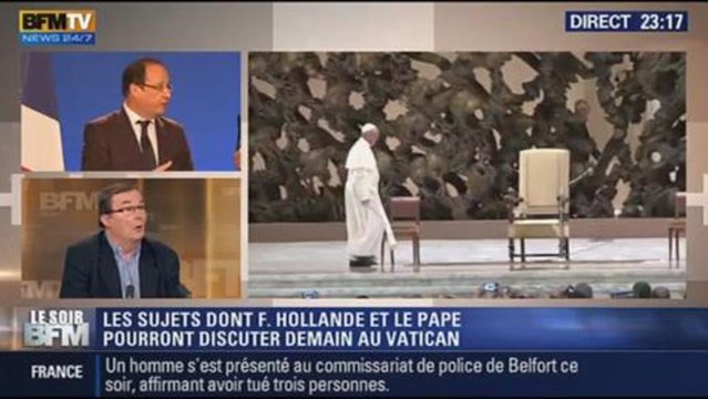 Le Soir BFM: Hollande sera au Vatican: quels seront les sujets abordés ? - 23/01 4/4