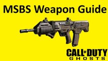 MSBS Assault Rifle Weapon Guide Call of Duty Ghosts Best Soldier Setup