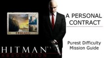 Hitman Absolution Purist Difficulty Mission Guide: Mission 01: A Personal Contract