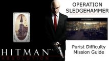 Hitman Absolution Purist Guide: Operation Sledgehammer, Outgunned, Evade the Agency and Hunt Skurky