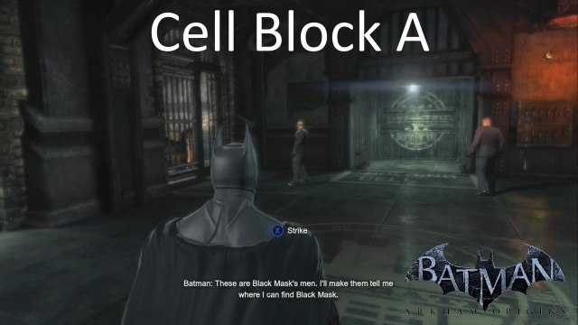 Cell Bloc A Fight in Starting Area Hard Batman Arkham Origins Guide XBOX 360 PS3 PC