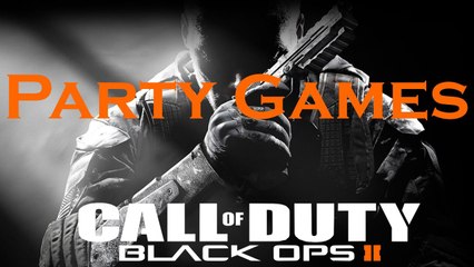 Black Ops 2 Party Mode Fun Episode 6, Call of Duty Black Ops 2 Party Games