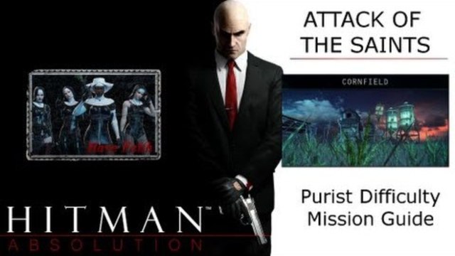 Hitman Absolution Guide: Attack of the Saints, Cornfield, Eliminate Last of Saints w/ Signature Kill