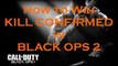 Call of Duty Black Ops 2 Guide: How to Win Kill Confirmed in Black Ops 2