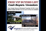 www.VirginiaWholesaleProperties.com - Properties 30-50% Under Market! Wholesale Properties VA