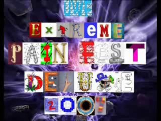 UWF 5.8 Extreme Pain Fest Deluxe 2007