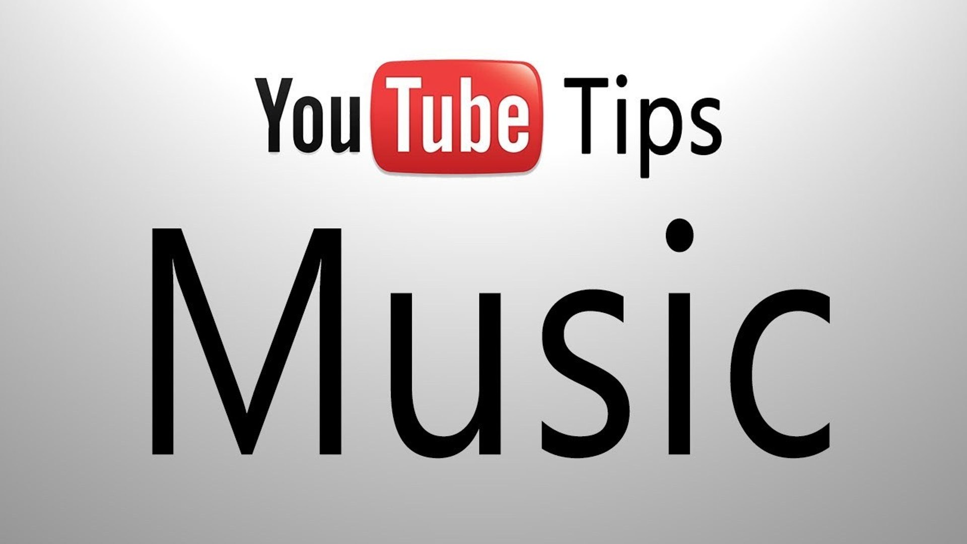 ⁣YouTube Tips Music