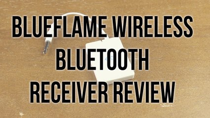 BlueFlame Wireless Bluetooth Music Receiver Review
