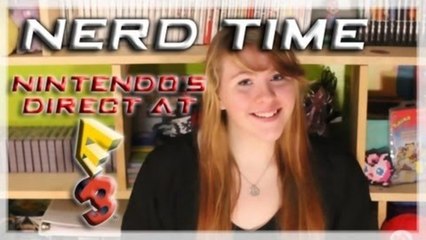NERD TIME: NINTENDO'S E3 2013 DIRECT