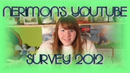 Nerimon's YouTube Survey 2012