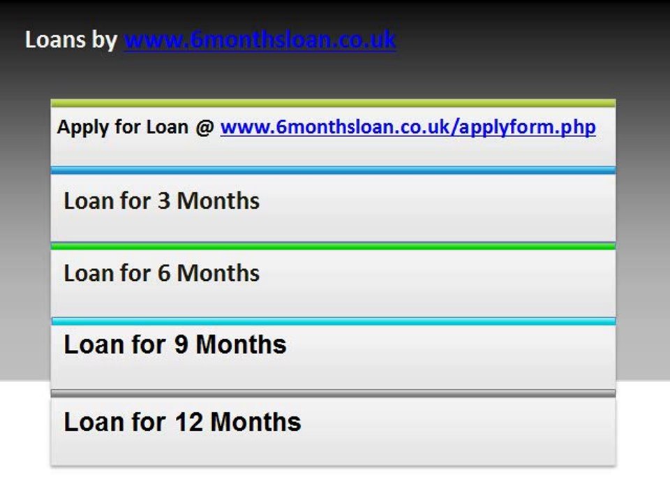 6 Months Loan Lenders, UK
