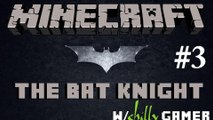 Minecraft - The Bat Knight - Invisible Killer - Episode 11