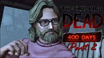 The Walking Dead: 400 Days - (#2) - I'm Outta Here B*tch! - (Wyatt)
