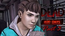 The Walking Dead: 400 Days - (#3) - Brave Decisions! - (Shel)