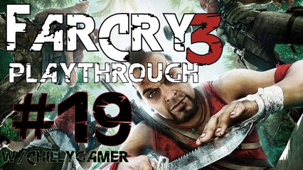 Far Cry 3 [PC] Playthrough (#19) - There's No FriendSHIP On This Ship !