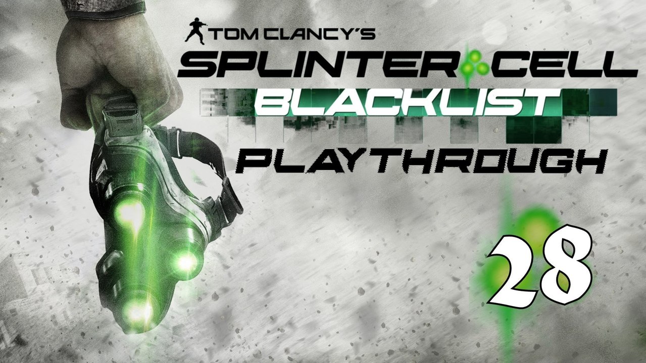 Splinter Cell Blacklist: Playthrough - (#28) - Prison Break