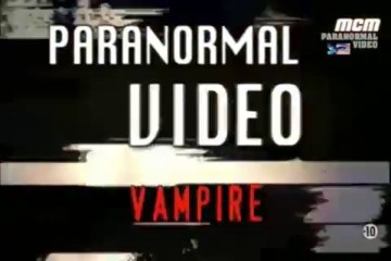 paranormal vidéo_ vampire S02E04