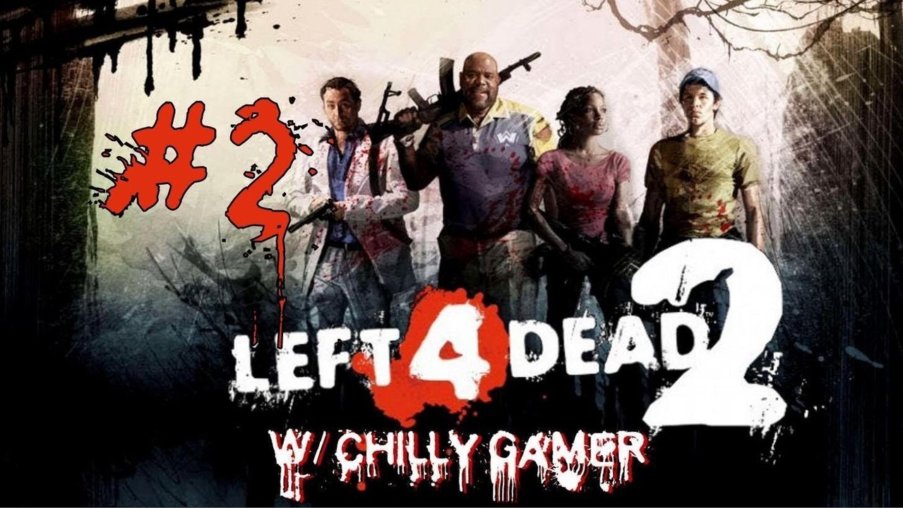 Left 4 Dead 2 - (#2) - Zombies ♥ Chocolate!