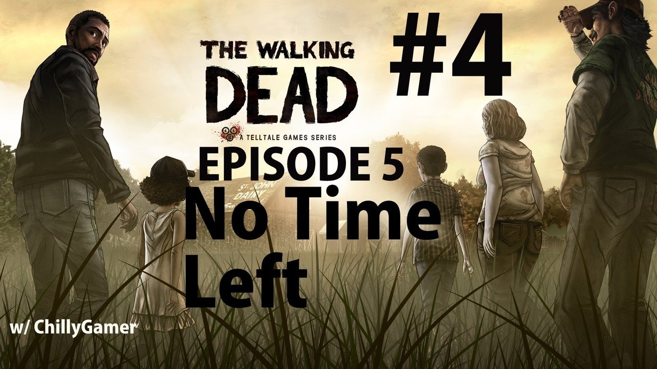 The Walking Dead Game - Episode 5 No time Left (Part 4) - The Stranger.wmv