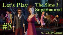 Let's Play : The Sims 3 - Supernatural (Part 8) - Vampires Are Not Kissable !