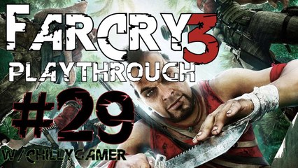 Far Cry 3 [PC] Playthrough (#29) -The Ink Monster !