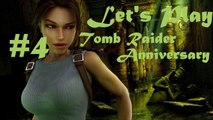 Let's Play : Tomb Raider Anniversary (Part 4) - Nobody Messes With Lara w/ Commentary