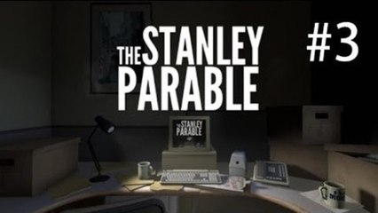 The Stanley Parable - #3 - Game-Ception. Whaaaa?
