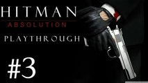 Hitman Absolution [PC] Playthrough (#3) - Yee-Haw !