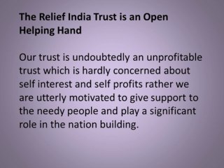 Relief India Trust Helps in the Growth of