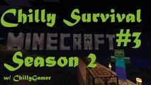 Minecraft : Chilly Survival (S02 Ep.3) - Don't Get Greedy !