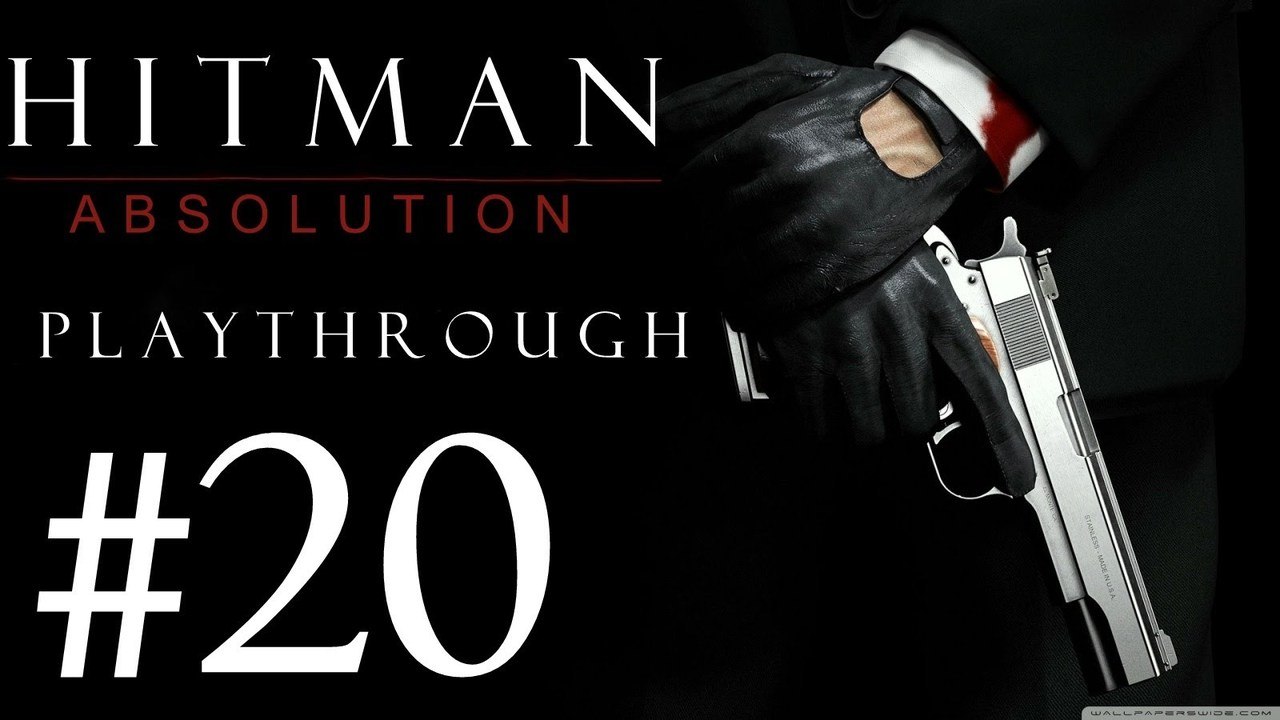 Hitman Absolution [PC] Playthrough (#20) - He's Lost His Keycard !