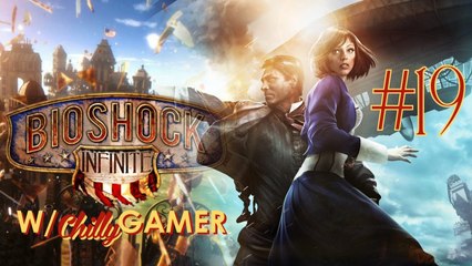 Bioshock Infinite Playthrough - (#19) - Back to Life?