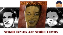 Nat King Cole - Small Towns Are Smile Towns (HD) Officiel Seniors Musik