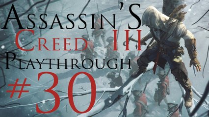 Assassin's Creed III [PC] Playthrough (#30) - Power Sources