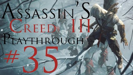 Assassin's Creed III [PC] Playthrough (#35) - Hostages
