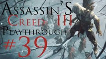 Assassin's Creed III [PC] Playthrough (#39) - Running Into Abstergo!