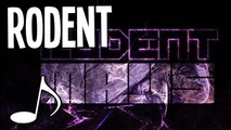Rodent ♪ (Maus)