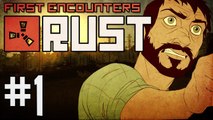 Maus Plays - RUST Part: 1 [First Encounters]