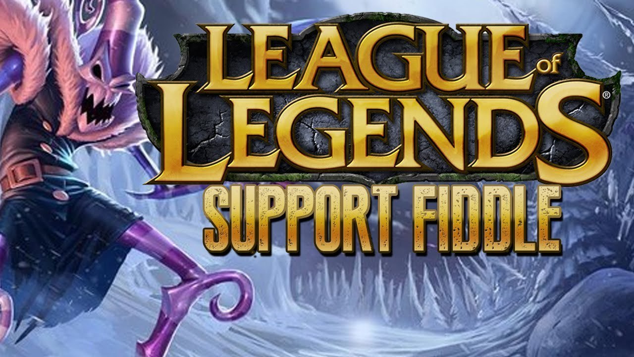 League Of Legends - Support Fiddle!