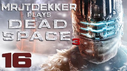 Dead Space 3 - Part 16: The Humans are Back!