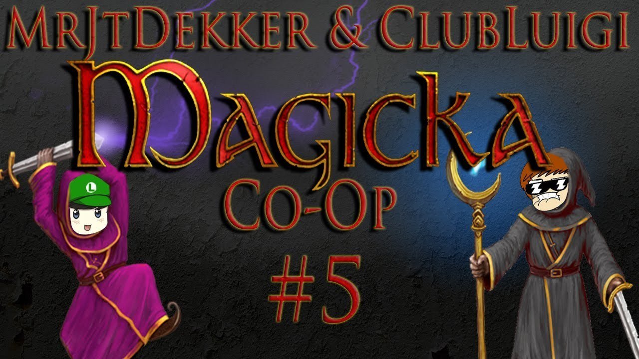 Magicka Co-op with ClubLuigi - Part 5: Damn Druids...