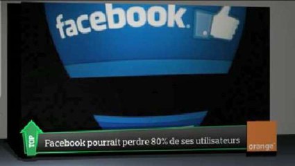 Top Média : Facebook pourrait perdre 80% de membres d'ici 2017